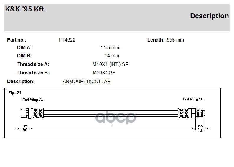 Шланг Тормозной Передн Citroen: Xm (Y3) 2.0 89-94 K&K арт. FT4622