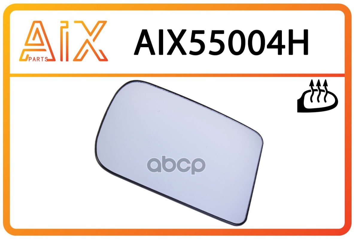 Зеркальный элемент с обогревом газель бизнес aix55004h /33028201228 AIX AIX55004H AIX арт. AIX55004H