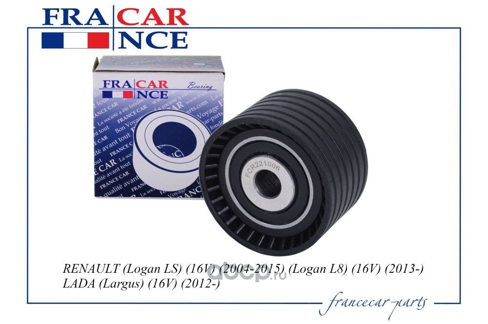 Francecar FCR221006 Ролик ремня ГРМ, направляющий RENAULT (Logan LS) (16V) (2004-2015) (Logan L8) (1